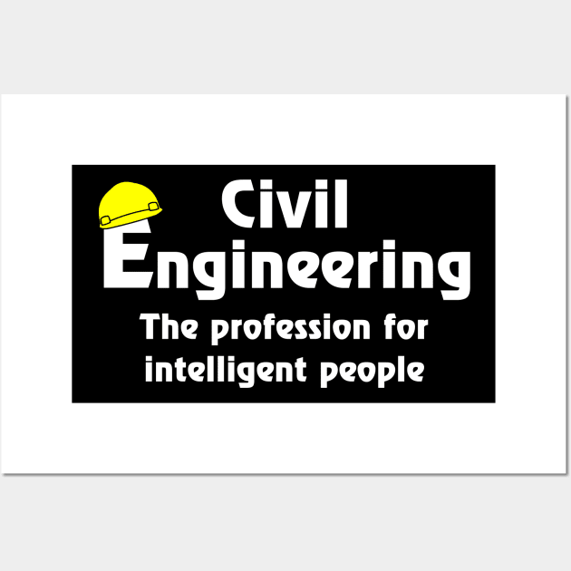 Smart Civil Engineer White Text Wall Art by Barthol Graphics